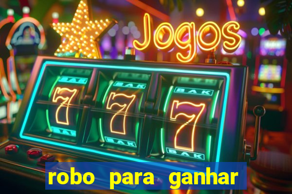 robo para ganhar no fortune tiger